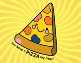 You have a pizza my heart