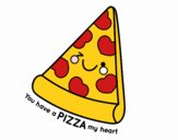 You have a pizza my heart