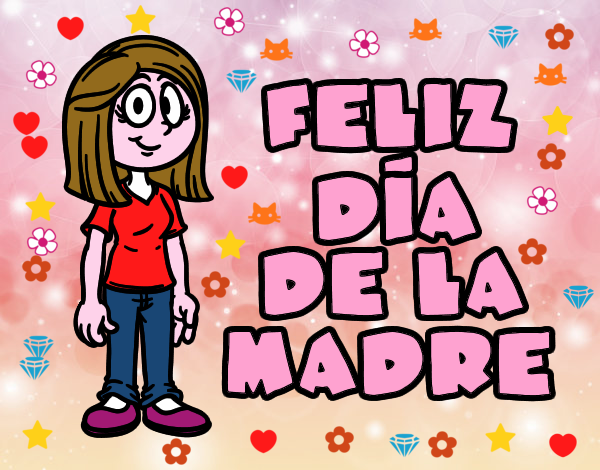 Feliz día de la madre