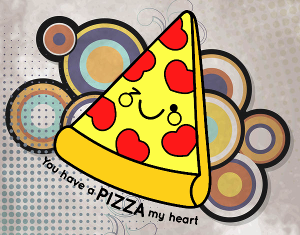 You have a pizza my heart