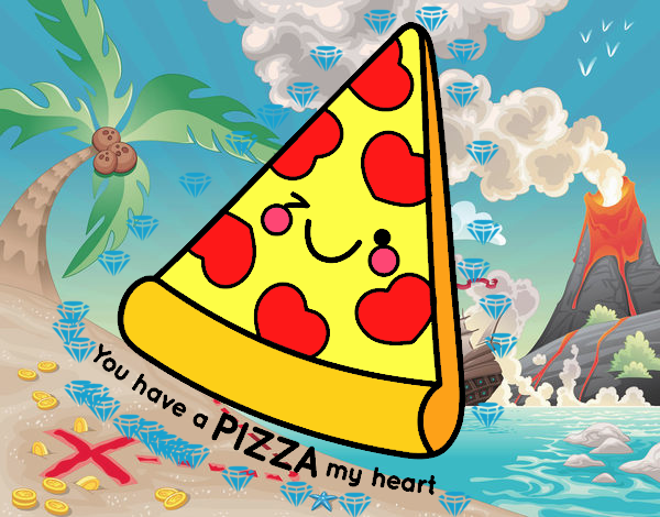 You have a pizza my heart