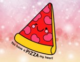 You have a pizza my heart