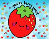 You're berry sweet