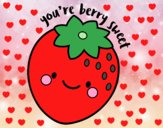 You're berry sweet