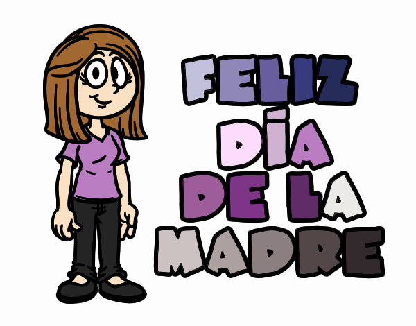 Feliz día de la madre