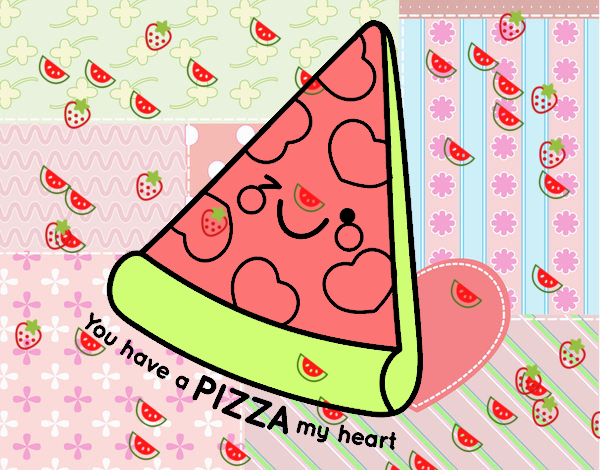 You have a pizza my heart