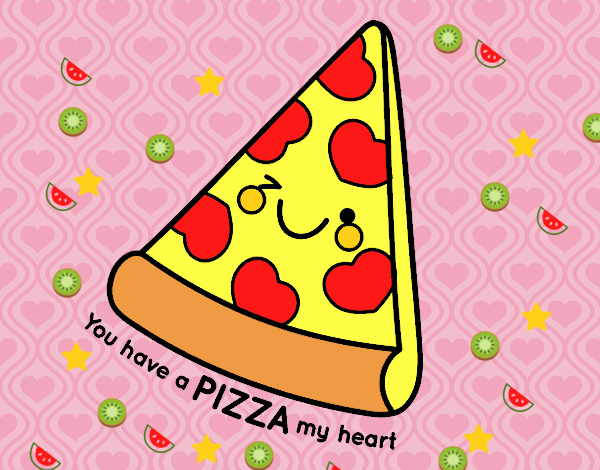 You have a pizza my heart