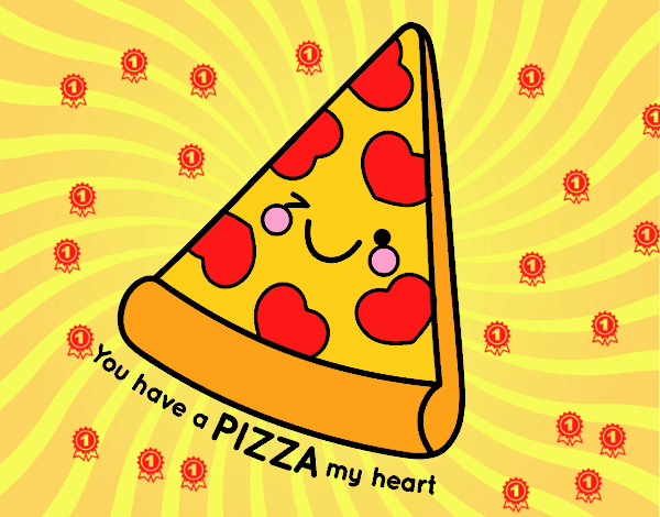 You have a pizza my heart