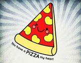 You have a pizza my heart