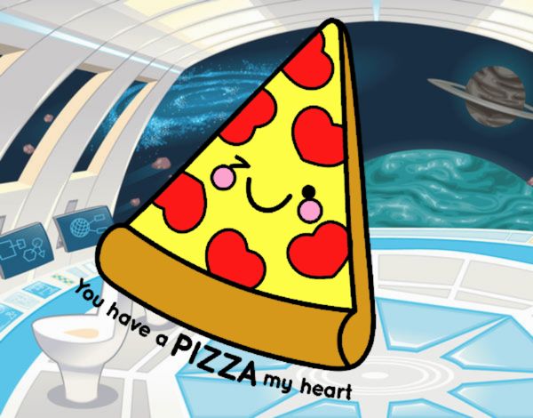 You have a pizza my heart