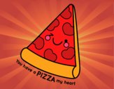 You have a pizza my heart