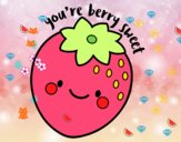 You're berry sweet