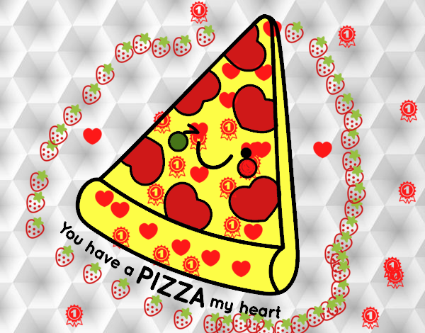 You have a pizza my heart