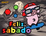 Feliz sábado