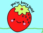 You're berry sweet