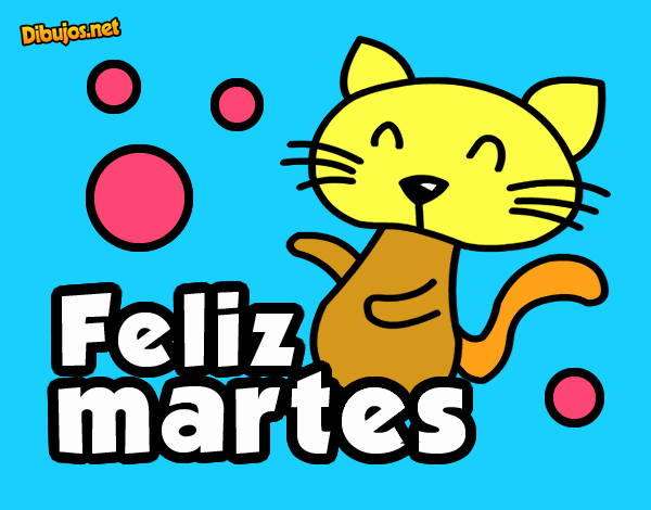 Feliz martes