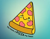 You have a pizza my heart