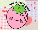 You're berry sweet