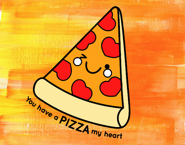 You have a pizza my heart