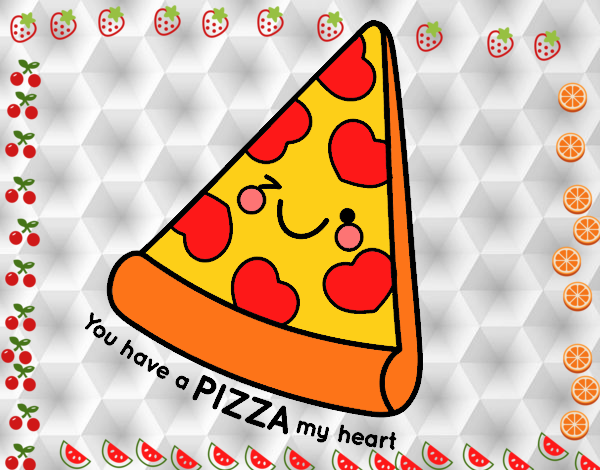 You have a pizza my heart