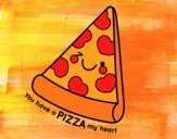 You have a pizza my heart