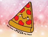 You have a pizza my heart