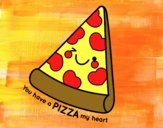 You have a pizza my heart