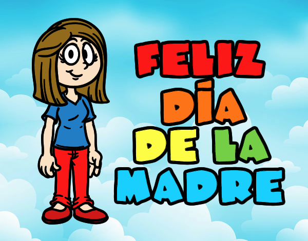 Feliz De La Madre.