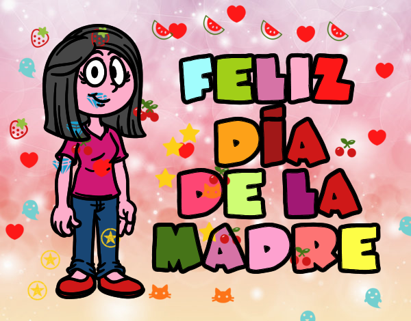 Feliz día de la madre