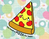 You have a pizza my heart