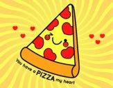 You have a pizza my heart