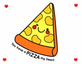 You have a pizza my heart