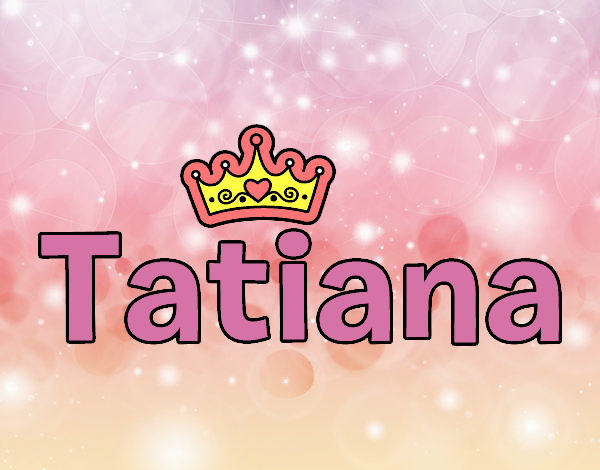 Tatiana