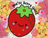 You're berry sweet