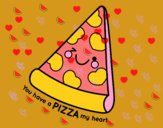 You have a pizza my heart