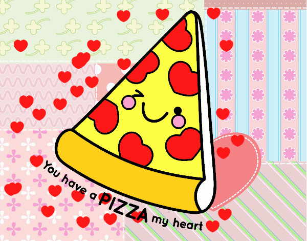 You have a pizza my heart