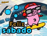 Feliz sábado