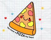 You have a pizza my heart