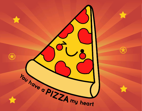 You have a pizza my heart