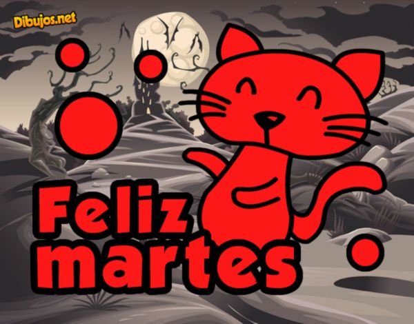 Feliz martes