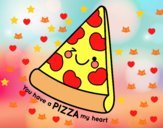 You have a pizza my heart