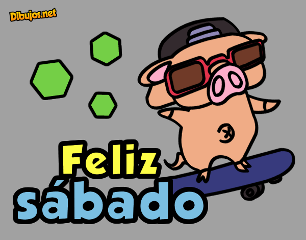 Feliz sábado