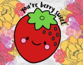 You're berry sweet