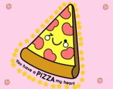 You have a pizza my heart