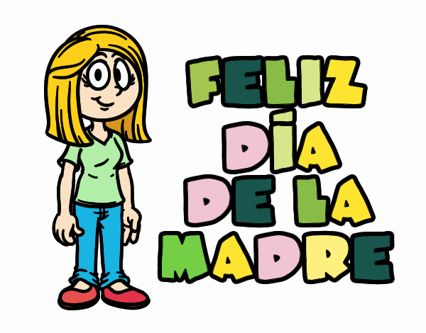 Feliz día de la madre