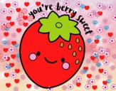 You're berry sweet