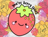 You're berry sweet