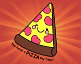 You have a pizza my heart