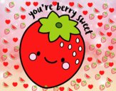 You're berry sweet