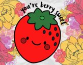 You're berry sweet